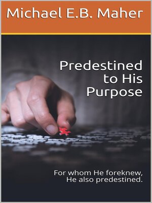 cover image of Predestined to His Purpose